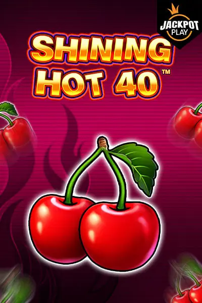 Shining Hot 40 Spielautomat: Shining Hot 40